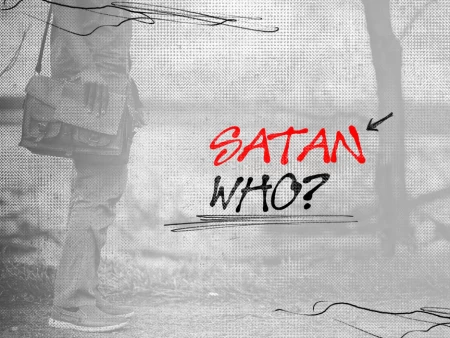 Satan Who?